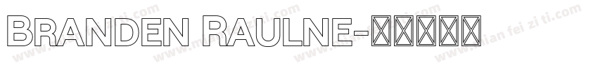 Branden Raulne字体转换